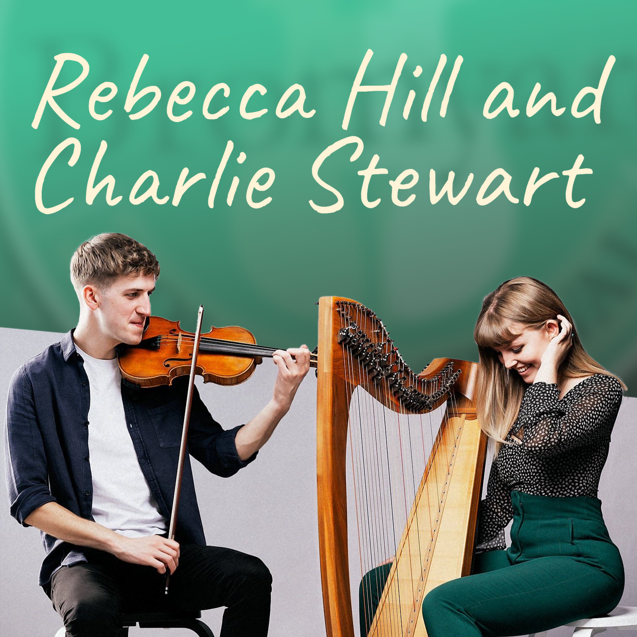 Rebecca Hill & Charlie Stewart